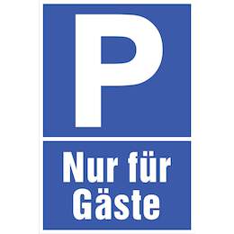 1177501 - Hinweisschild 300x200mm Nur f.G&auml;ste,1Stk.